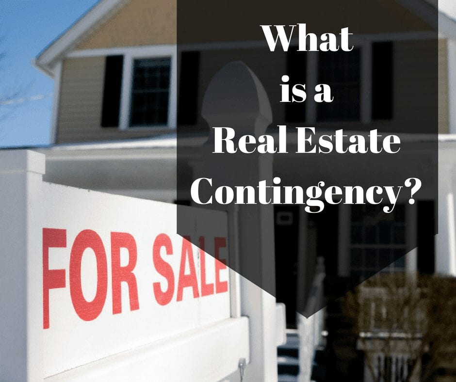 what is a real estate contingency