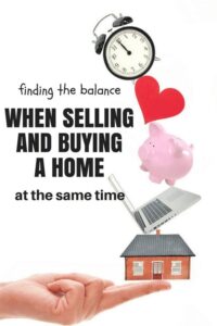finding the balance when buying or selling a home at the same time