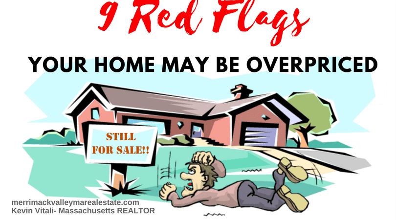 9 Red Flags your home may be overpriced