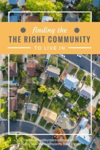 Choosing a Community to Live In