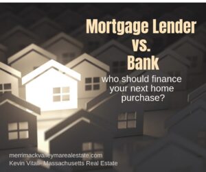 Should I get my mortgage through a mortgage lender or a bank