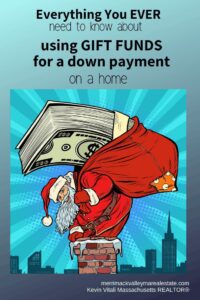 using gift money or funds for a downpayment to buy a house