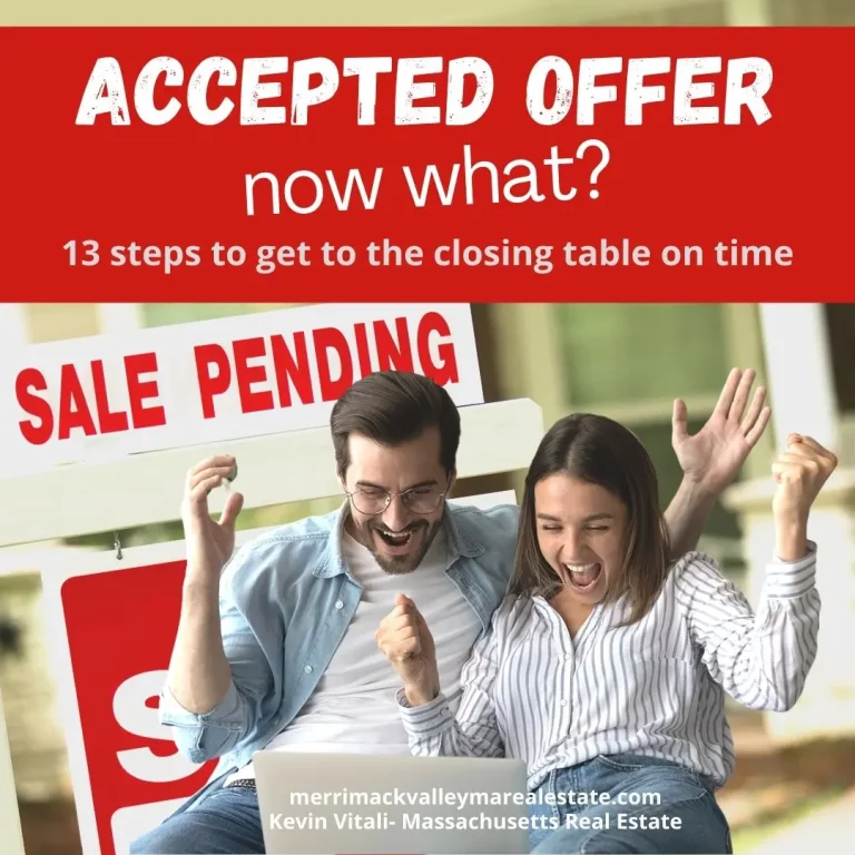 accepted offer and 13 steps to get to closing day