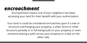 what is encroachment