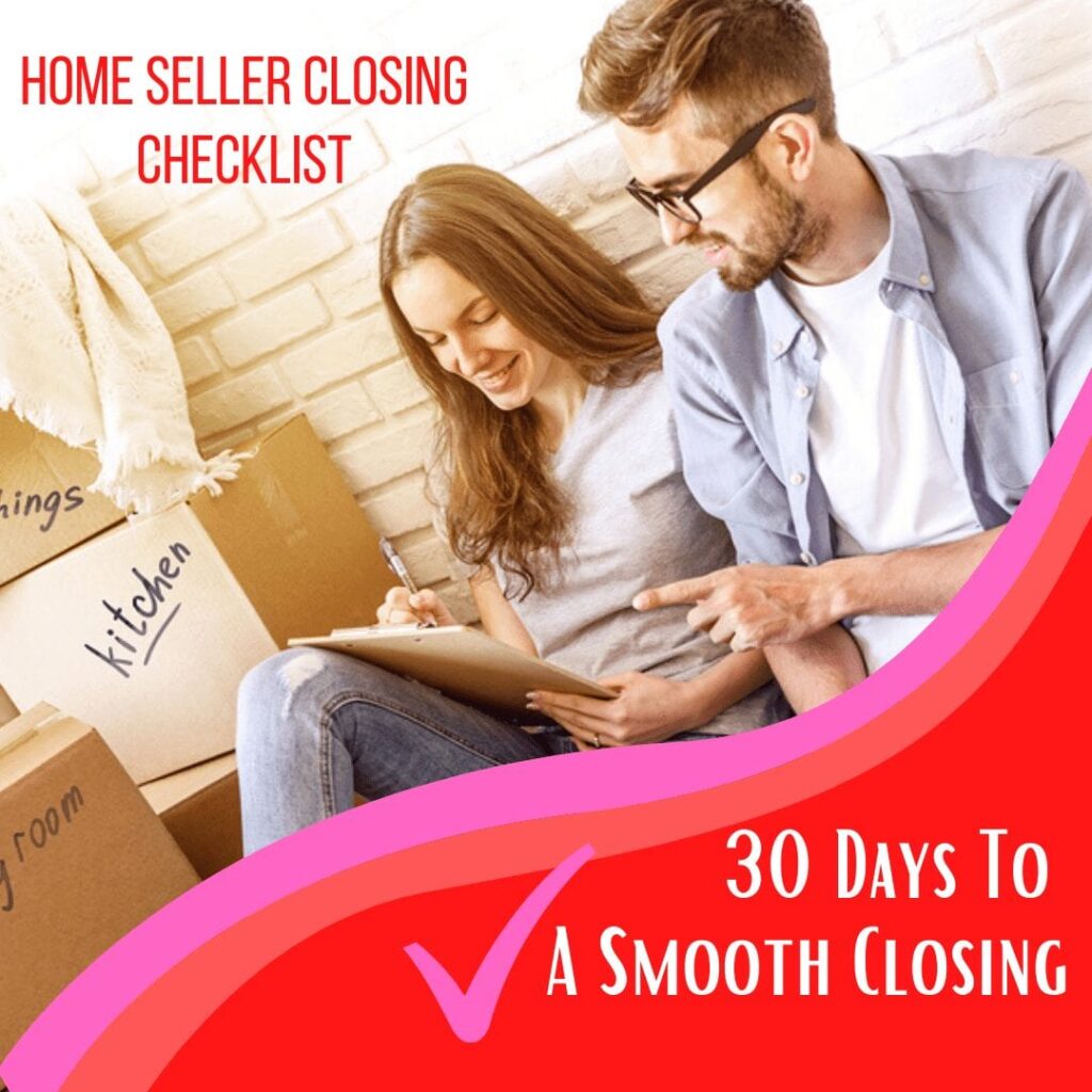 30 Days to a Smooth Closing- Closing Cost Check list