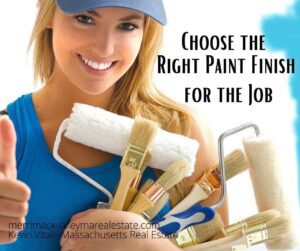 Choosing the right types of paint finishes for the job creates perfection.