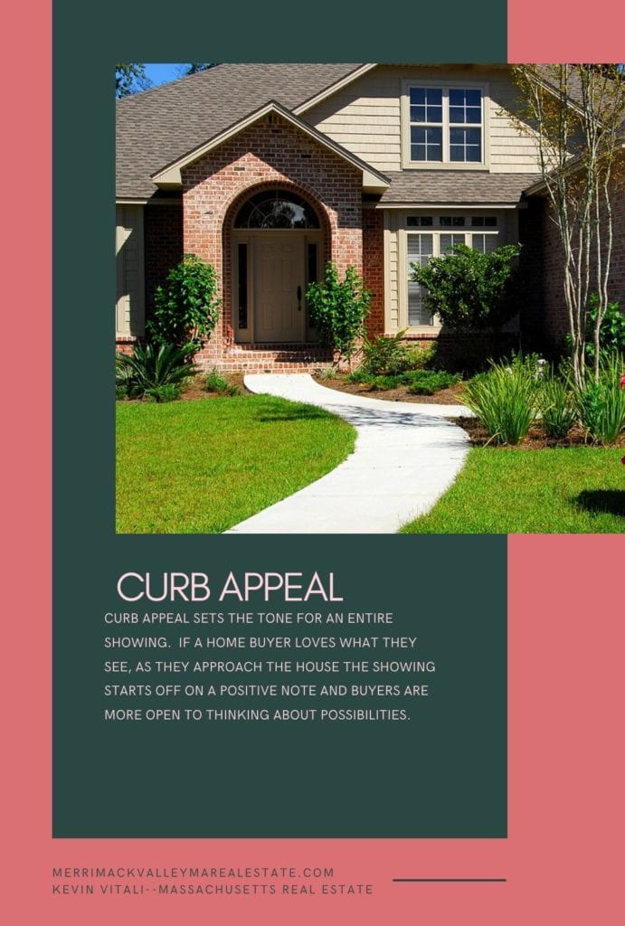 curb appeal sets the tone for a showing