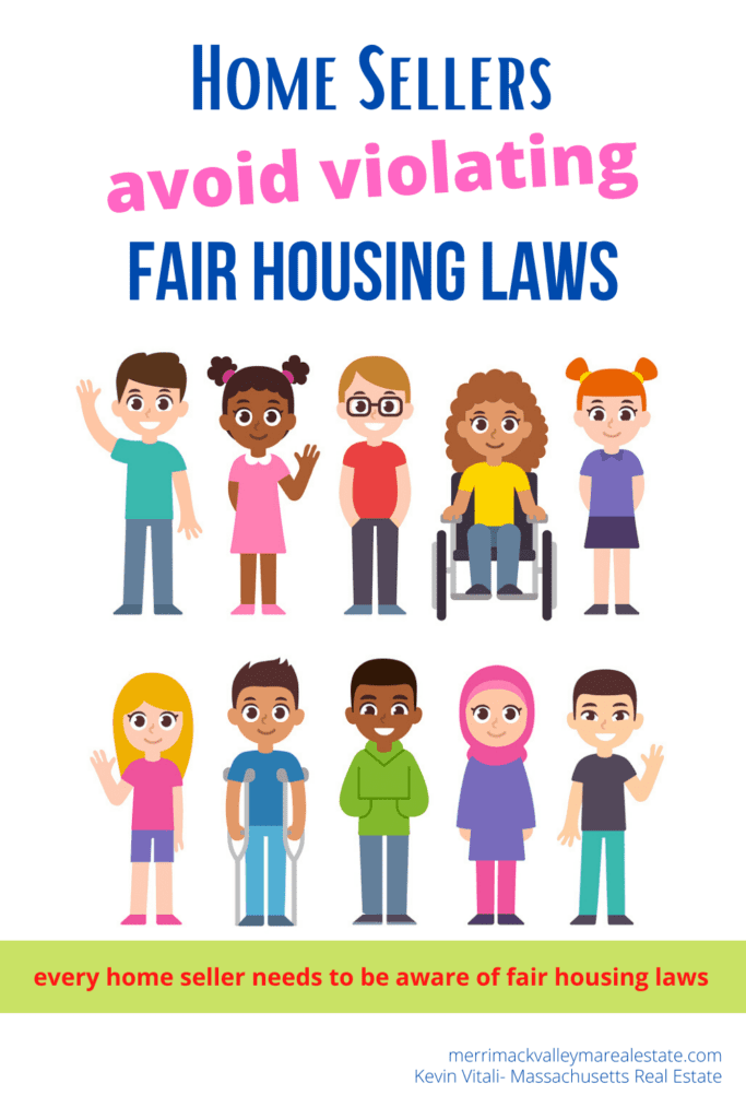 Avoid Violating Fair Housing Laws When Selling A Home