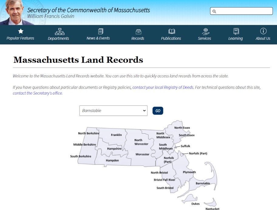 Massachusetts Land Records website. Find who owns a property in Massachusetts