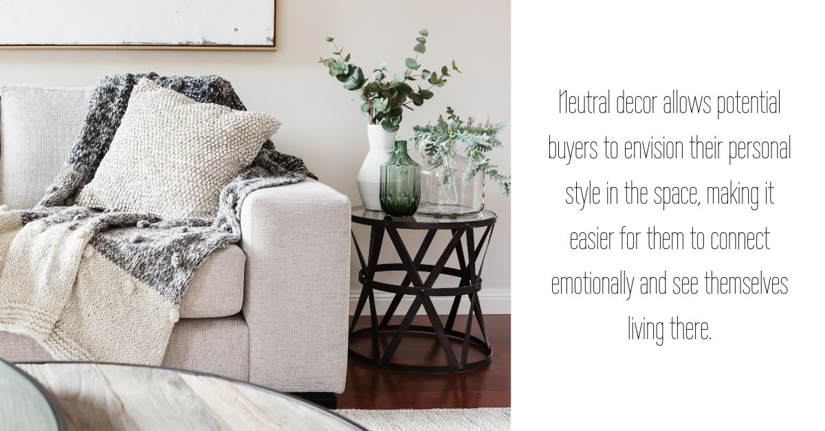 neutralizing decor is important when selling a house