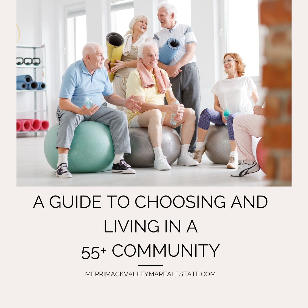 A Guide To Choosing And Thriving In A 55+ Community in Massachusetts