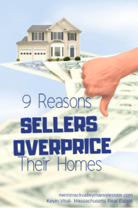 Why do home sellers try to sell overpriced homes?