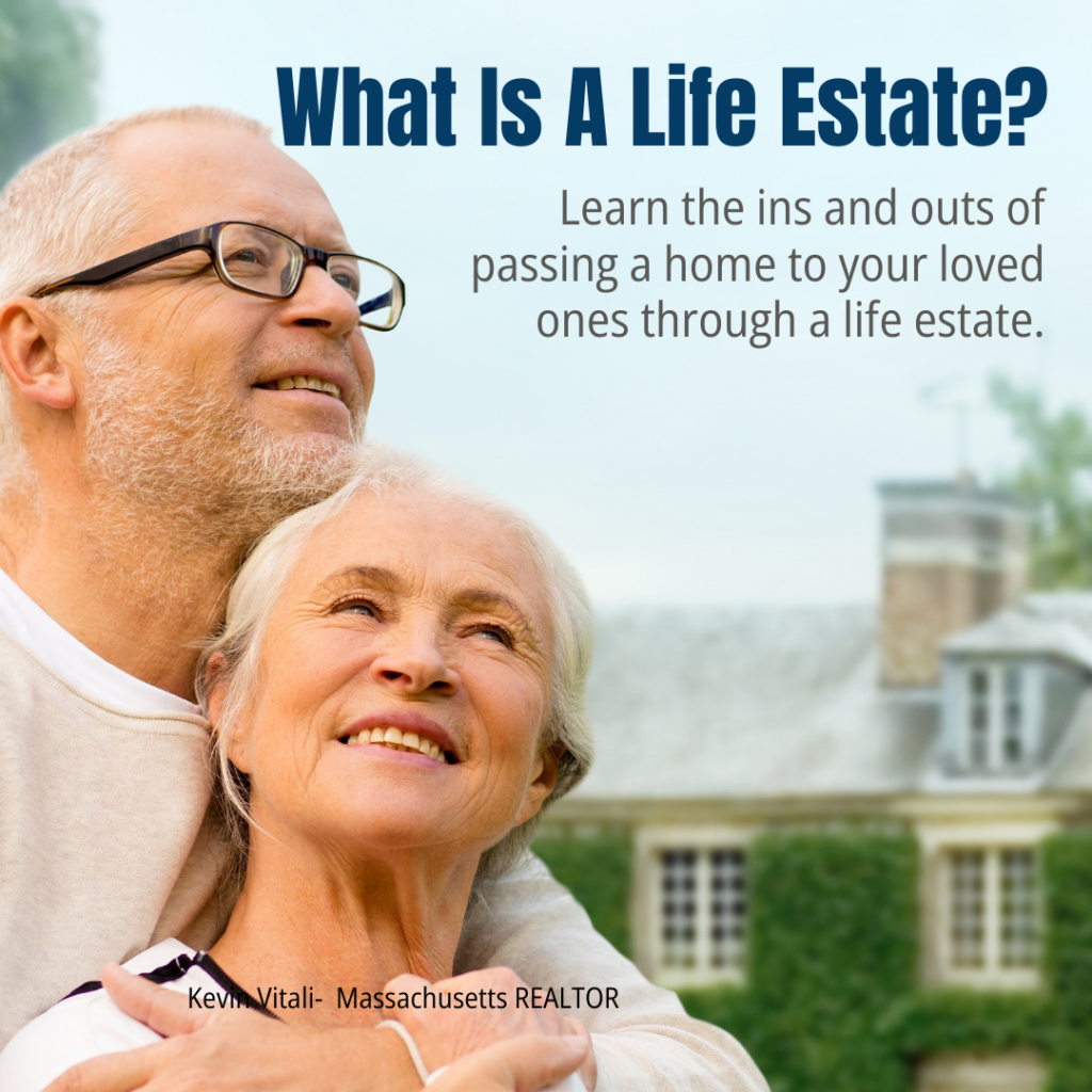 What is a life estate?