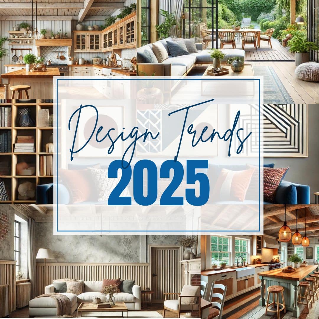 Top 8 Home Design & Decorating Trends for 2025: What’s In and What’s Out