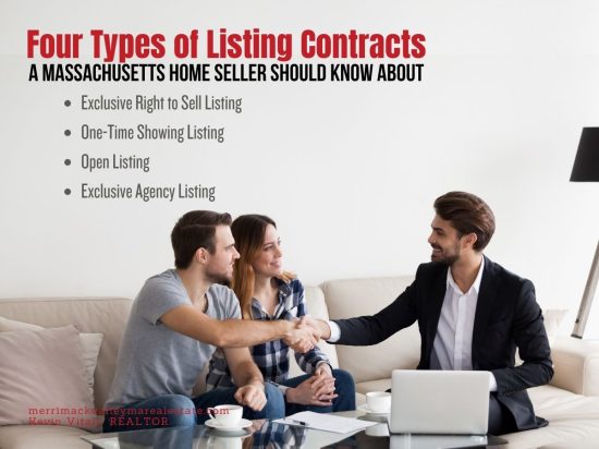 Four Types of Listing Contracts available to Massachusetts home sellers.